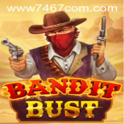 Exploring BanditBust: An Interactive Gaming Experience on 7467.COM