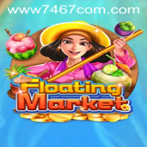 FloatingMarket: A Captivating Game Experience with 7467.COM